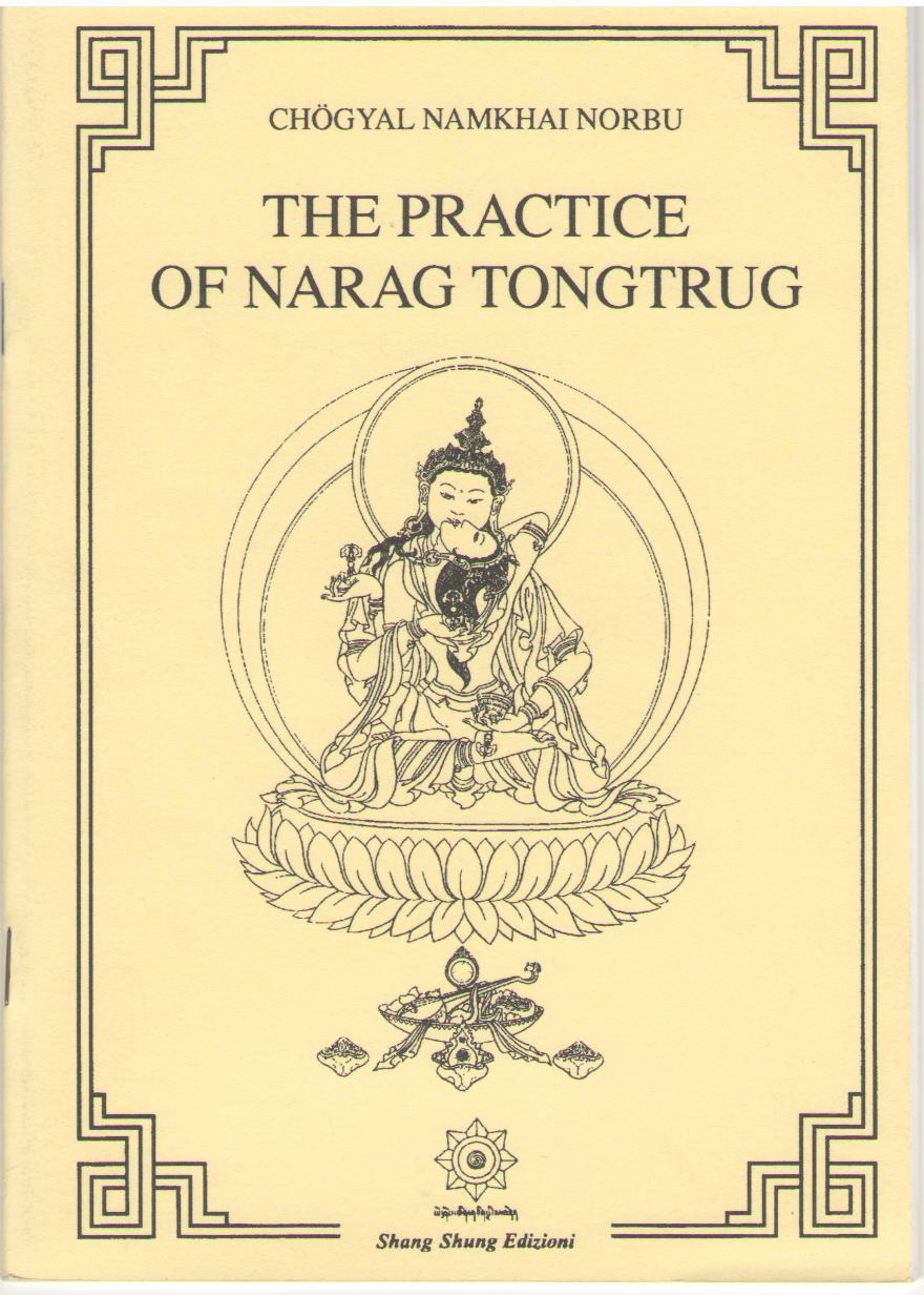 THE PRACTICE OF NARAG TONGTRUG - Click Image to Close