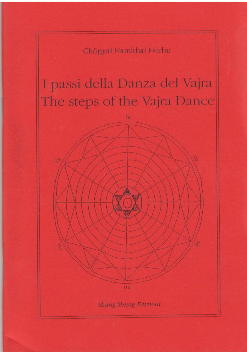 THE STEPS OF THE VAJRA DANCE