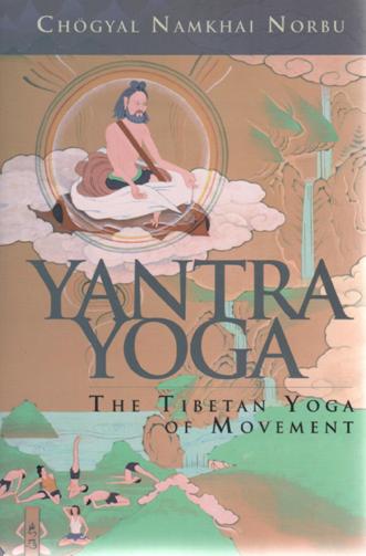 YANTRA YOGA: The Tibetan Yoga of Movement - Click Image to Close