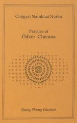 THE PRACTICE OF ODZER CHENMA - Click Image to Close