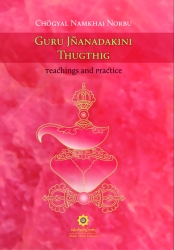 JNANADAKINI THUGTHIG Teachings and Practice - Click Image to Close
