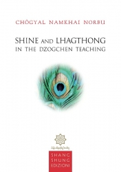 Shine and Lhagthong in the Dzogchen Teaching - Click Image to Close