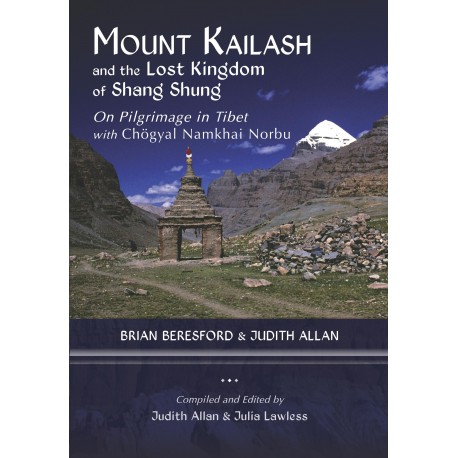 Mount Kailash and the Lost Kingdom of Shang Shung