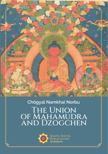 The Union of Mahamudra and Dzogchen